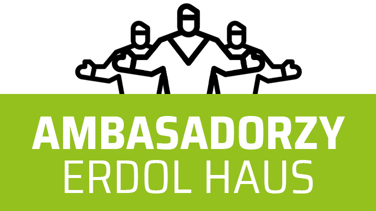 AMBASADORZY ERDOL HAUS