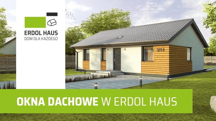 Okna dachowe, czyli nowe wyposażenie domów ERDOL HAUS